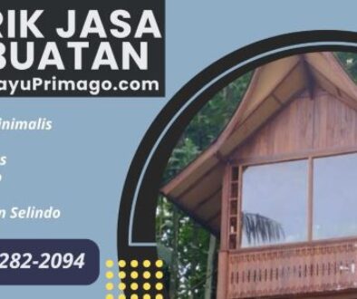 Pabrik Jual Jasa Pembuatan Rumah Kayu Adat
